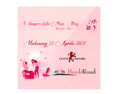 Unboxing Leone Editore & BookRoad Editore 22/04/2021